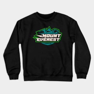 I summited Mount Everest Crewneck Sweatshirt